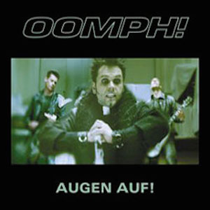 Oomph! - Augen auf!